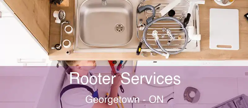 Rooter Services Georgetown - ON